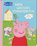 Peppa: Mein großes Vorlesebuch: Zum Vor- und Selberlesen (Peppa Pig) by