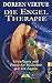 Die Engel-Therapie: Grundlagen und Praxis der Heilarbeit mit den Engeln by Doreen Virtue