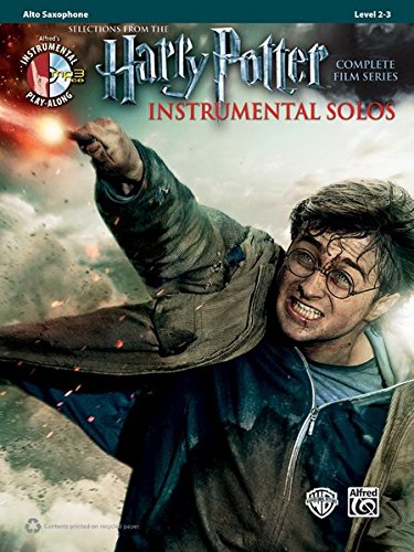 Harry Potter Instrumental Solos from the complete Film Series: Alto Sax (Book & CD) (Alfred's Instrumental Play-Along, Level 2-3)