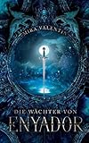 Image de Die Wächter von Enyador (Enyador-Saga)