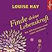 Finde Deine Lebenskraft: Wie Affirmationen unser Leben verändern: 1 CD by 