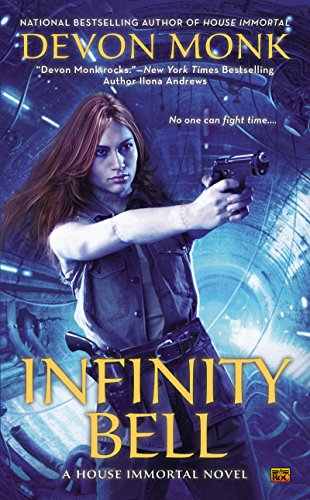 Infinity Bell (A House Immortal Novel Book 2) (English Edition)