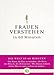 Frauen verstehen in 60 Minuten (Die Welt in 60 Minuten) by Angela Troni