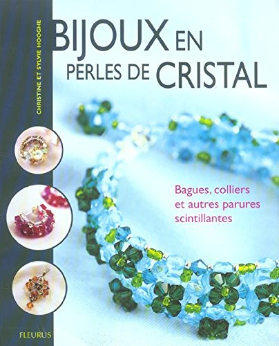 couverture de : Bijoux en perles de cristal