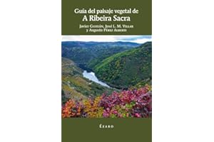 Guía de paisaje vegetal de a Ribeira sacra (VARIOS)
