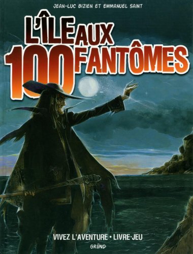 L'Ile aux 100 fantômes