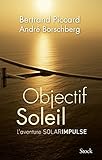 Objectif Soleil: Deux hommes et un avion