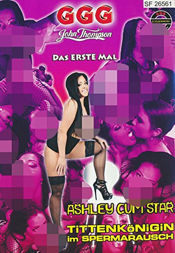 Preisvergleich Produktbild Ashley Cum Star: Tittenkönigin im Spermarausch (GGG)