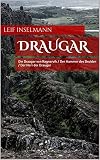 Image de Draugar 1: Die Draugar von Ragnarvik / Der Hammer des Druiden / Der Herr der Draugar