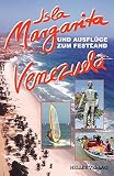 Cover zum Buch Isla Margarita und Ausflüge zum Festl...