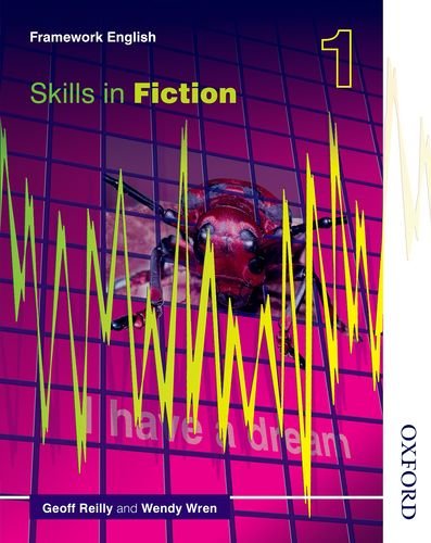 Nelson Thornes Framework English Evaluation Pack Fiction 1: Nelson Thornes Framework English Skills in Fiction 1: Bk. 1