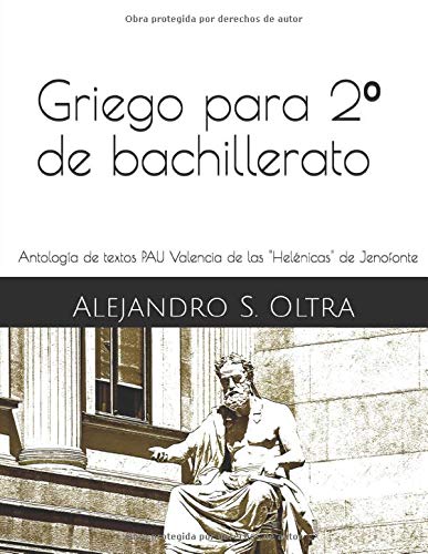 Portada de Griego para 2º de bachillerato: Antología de textos PAU Valencia de las "Helénicas" de Jenofonte