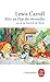 Alice au Pays des Merveilles, suivi de De l'autre côté du miroir by Lewis Carroll