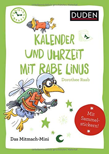 Preisvergleich Produktbild Duden Minis (Band 17) – Kalender und Uhrzeit mit Rabe Linus