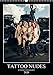 TATTOO NUDES (Wandkalender 2020 DIN A3 hoch) by 