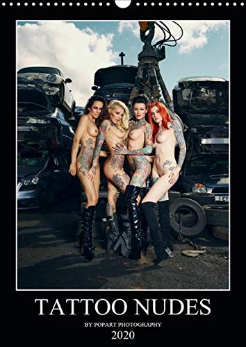 TATTOO NUDES (Wandkalender 2020 DIN A3 hoch)