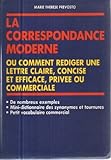 La correspondance moderne