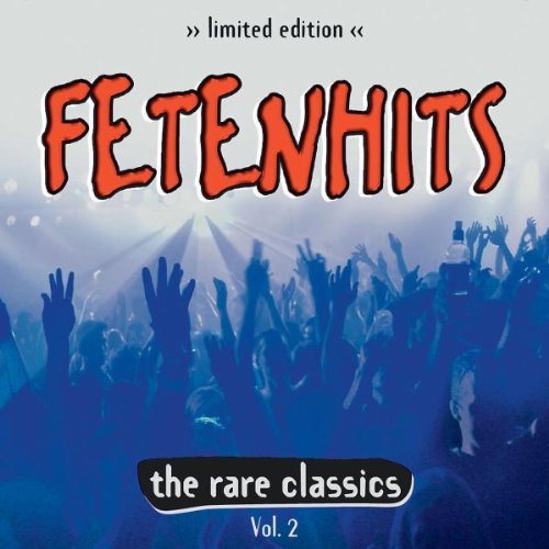 Preisvergleich Produktbild Fetenhits Rare Classics Vol.2 (Ltd.Edt.)
