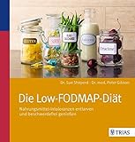 Image de Die Low-FODMAP-Diät: Nahrungsmittel-Intoleranzen entlarven und beschwerdefrei genießen