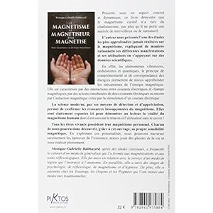 Le magnétisme, le magnétiseur et le magnétisé Livre en Ligne Le magnétisme, le magnétiseur et le magnétisé Livre en Ligne - Telecharger Ebook