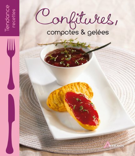 couverture de : Confitures, compotes & gel&eacute;es