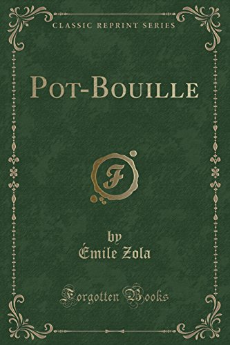 Pot-Bouille (Classic Reprint)