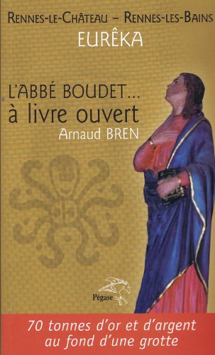 Preisvergleich Produktbild L'Abbé Boudet à livre ouvert