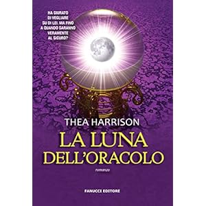 La luna dell'oracolo (Fanucci editore) La luna dell'oracolo (Fanucci editore)