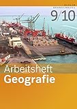Arbeitshefte Geografie - Ausgabe 2016 für Berlin und Brandenburg: Arbeitsheft 9/10 by 