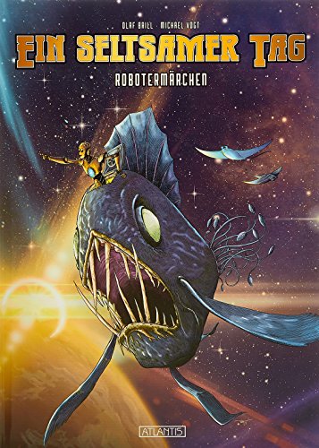 Ein seltsamer Tag - Robotermärchen