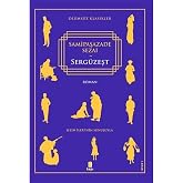 Serg&uuml;zeşt: &Ouml;l&uuml;ms&uuml;z Klasikler Selim İleri&rsquo;nin sunuşuyla