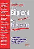 Image de Bilanzen - Trainingsprogramm: 99 Aufgaben, über 1300 Fragen, Fälle und Einzelaufgaben mit Lösungen