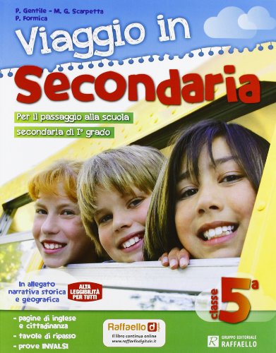 VIAGGIO IN SECONDARIA VIAGGIO IN SECONDARIA