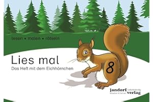 Lies mal 8 - Das Heft mit dem Eichhörnchen