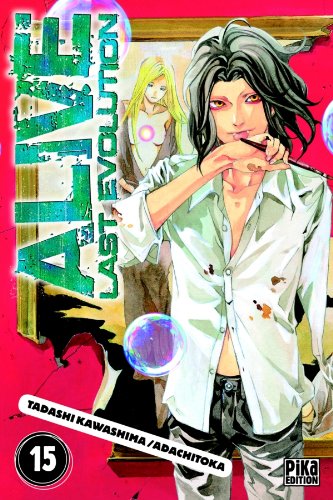 Alive : Last Evolution — Tome 15