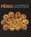 Perou: Les Royaumes du Soleil et de la Lune by 