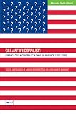 Image de Gli Antifederalisti. I nemici della centralizzazione in America (1787-1788) (Mercato Diritto Libertà)