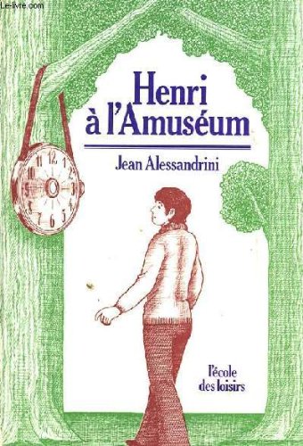 Henri à l'Amuséum