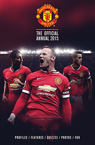 Download Official Manchester United FC 2015 Annual (Annuals 2015)