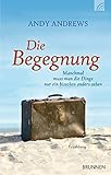 Image de Die Begegnung: Manchmal muss man die Dinge nur ein bisschen anders sehen