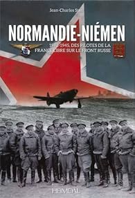 Book's Cover of Normandie-Niemen: 1942-1945, Des Pilotes De La France Libre Sur Le Front Russe