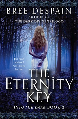 The Eternity Key: 2 (Into the Dark)