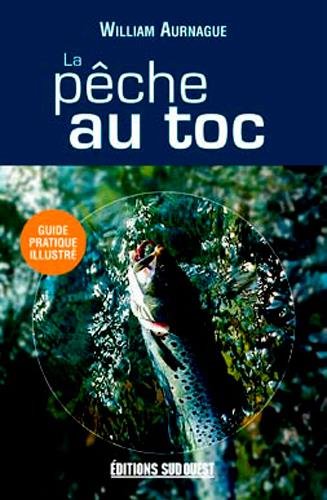 Télécharger La pêche au toc livre En ligne
