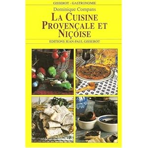 La cuisine provençale et niçoise Livre en Ligne La cuisine provençale et niçoise Livre en Ligne - Telecharger Ebook