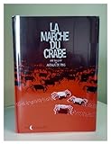 La Marche du Crabe Integrale