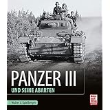 Panzer III und seine Abarten