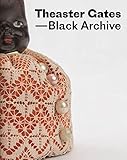 Image de Theaster Gates: Black Archive
