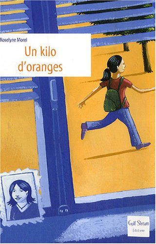 couverture de : Un kilo d'oranges