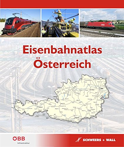 Download Eisenbahnatlas Österreich: Railatlas Austria Download Eisenbahnatlas Österreich: Railatlas Austria