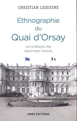 Ethnographie du Quai d'Orsay francais